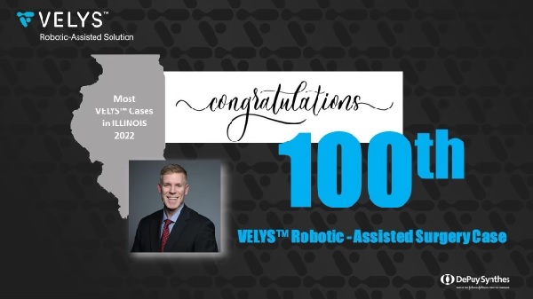 Dr Tom Smith 100th Velys Robotic Total Knee Replacement Most by any Orthopedic Surgeon in the State of Illinois!